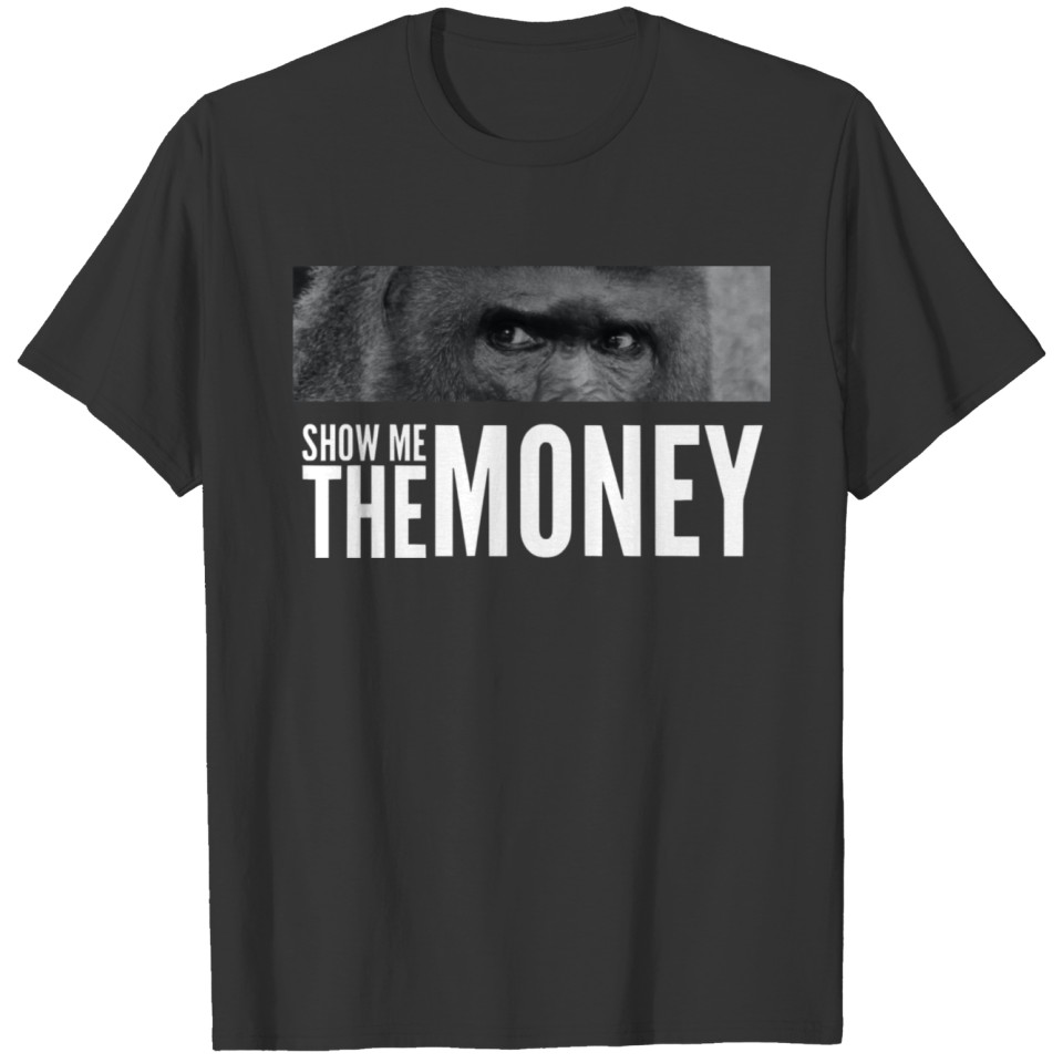 Show me the Money (White) T-shirt