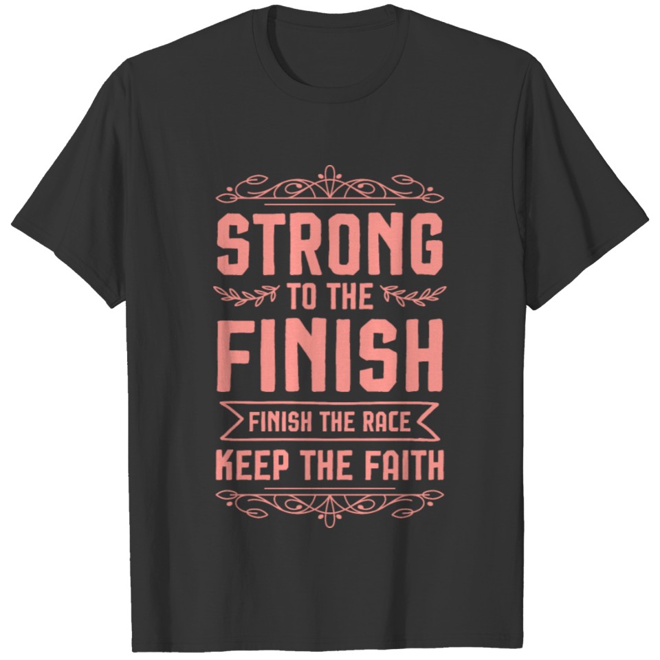strong faith bible T-shirt