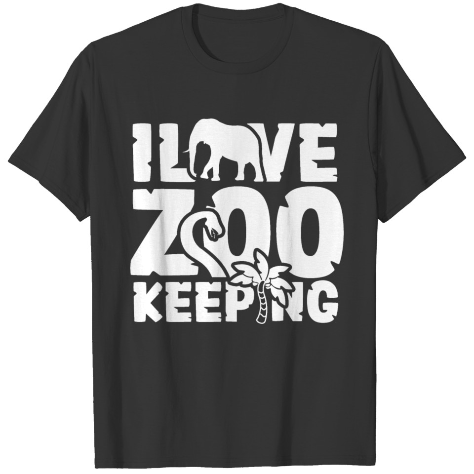 Zookeeper Job Zoo Keeper Animals Zookeeping T Shirts