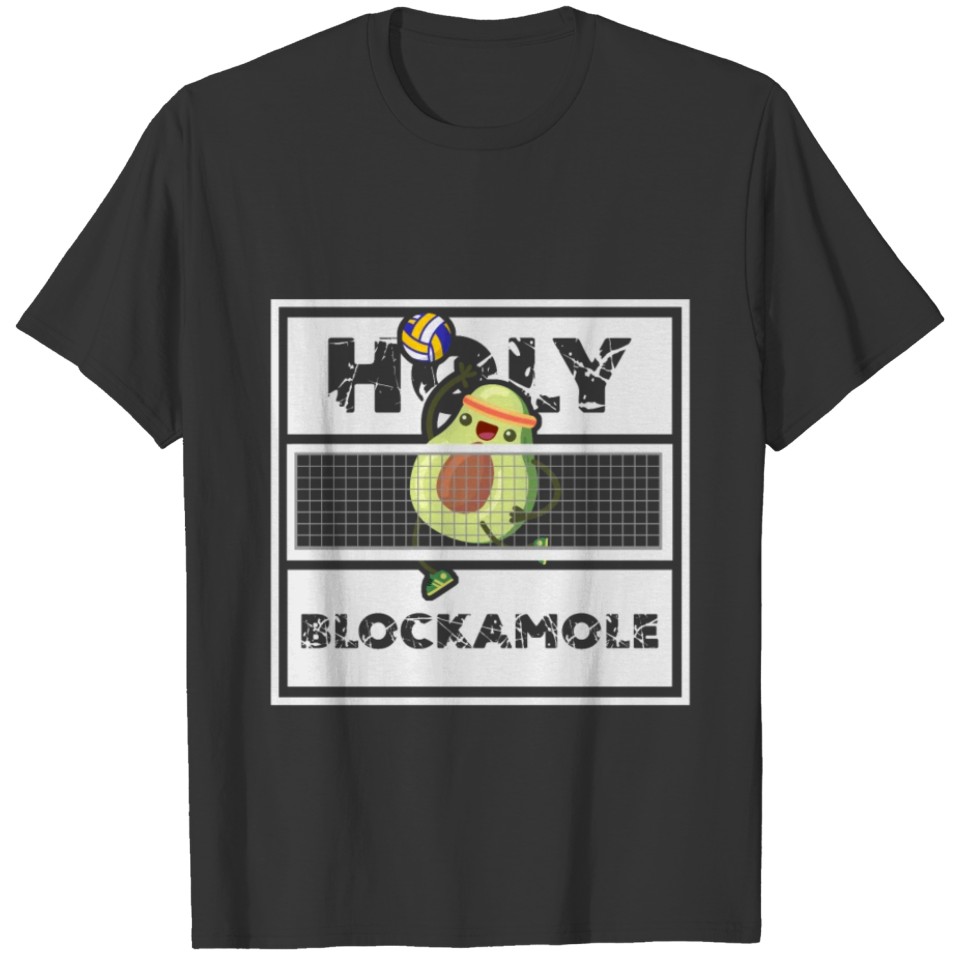 Holy Blockamole Volleyball Beach For Men And Women T Shirts