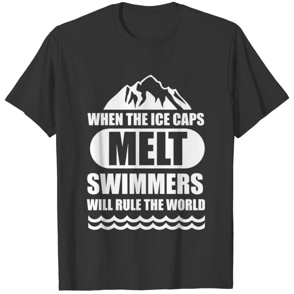 Swim Quote Swimmer Swimming Instructor T-shirt