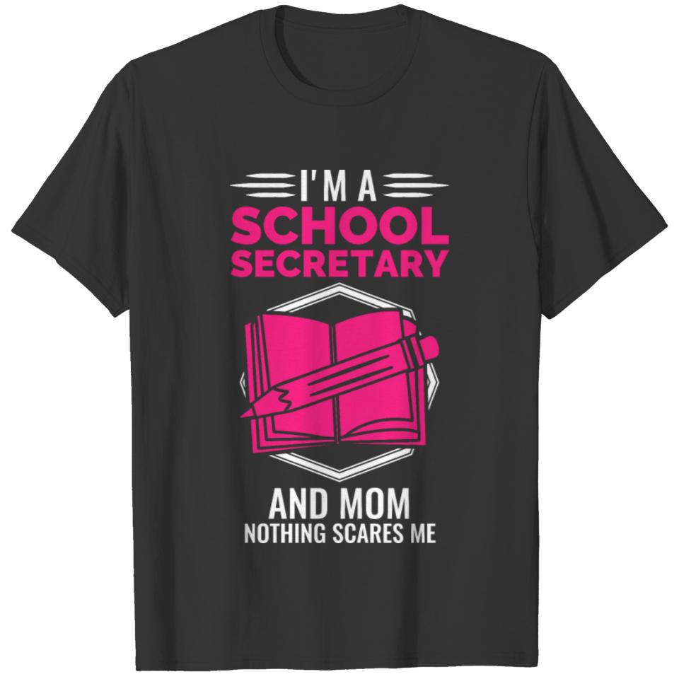 Secretary Gift School Secretary T-shirt