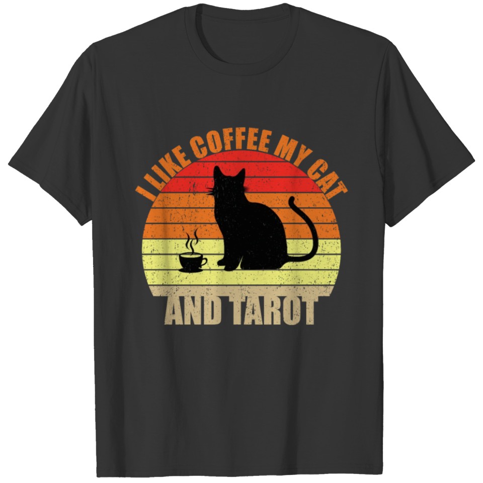 I like Coffee My Cat and Tarot T-shirt