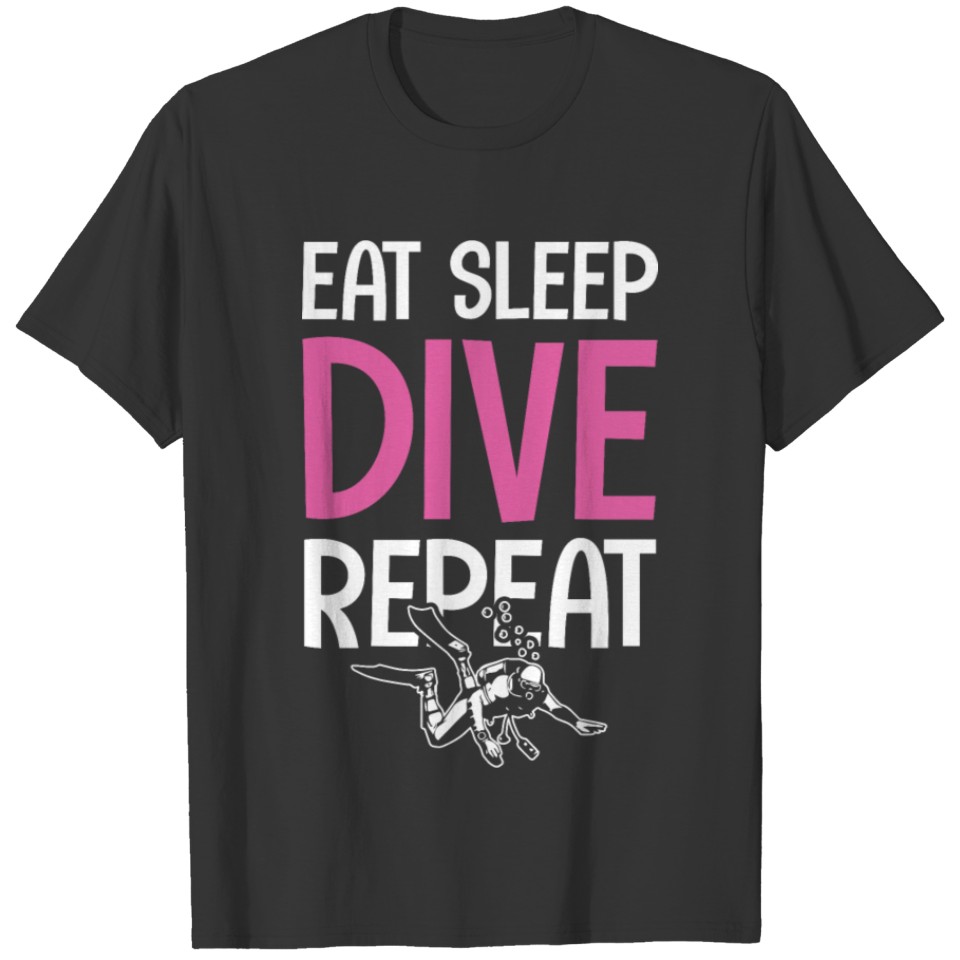 eat sleep dive repeat T-shirt