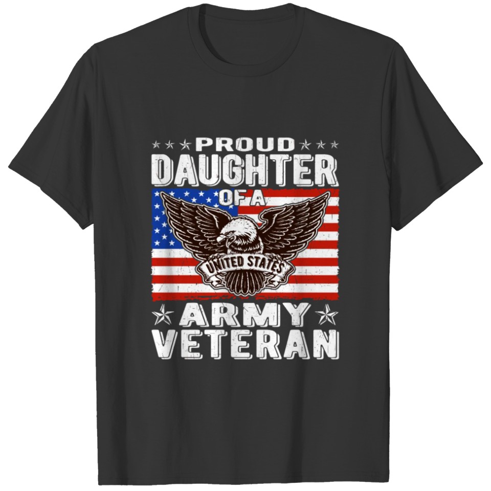 Proud Daughter Of Us Army Veteran Patriotic Milita T Shirts