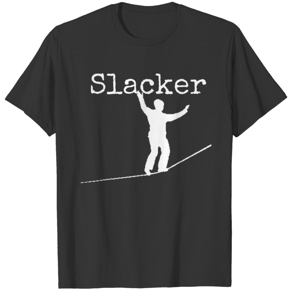 Slackline Slack Line Slacker Funny Slackining T-shirt