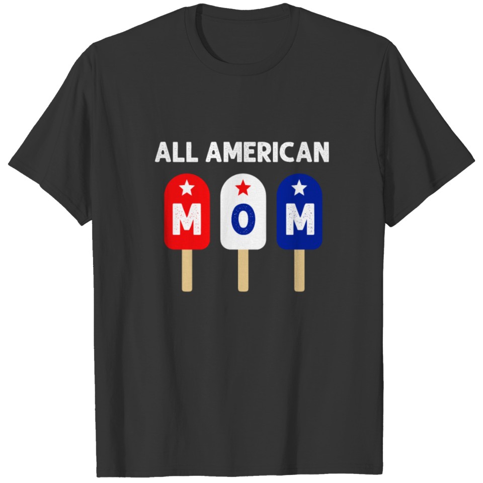 All American Mom Patriotic Red White Blue T-shirt
