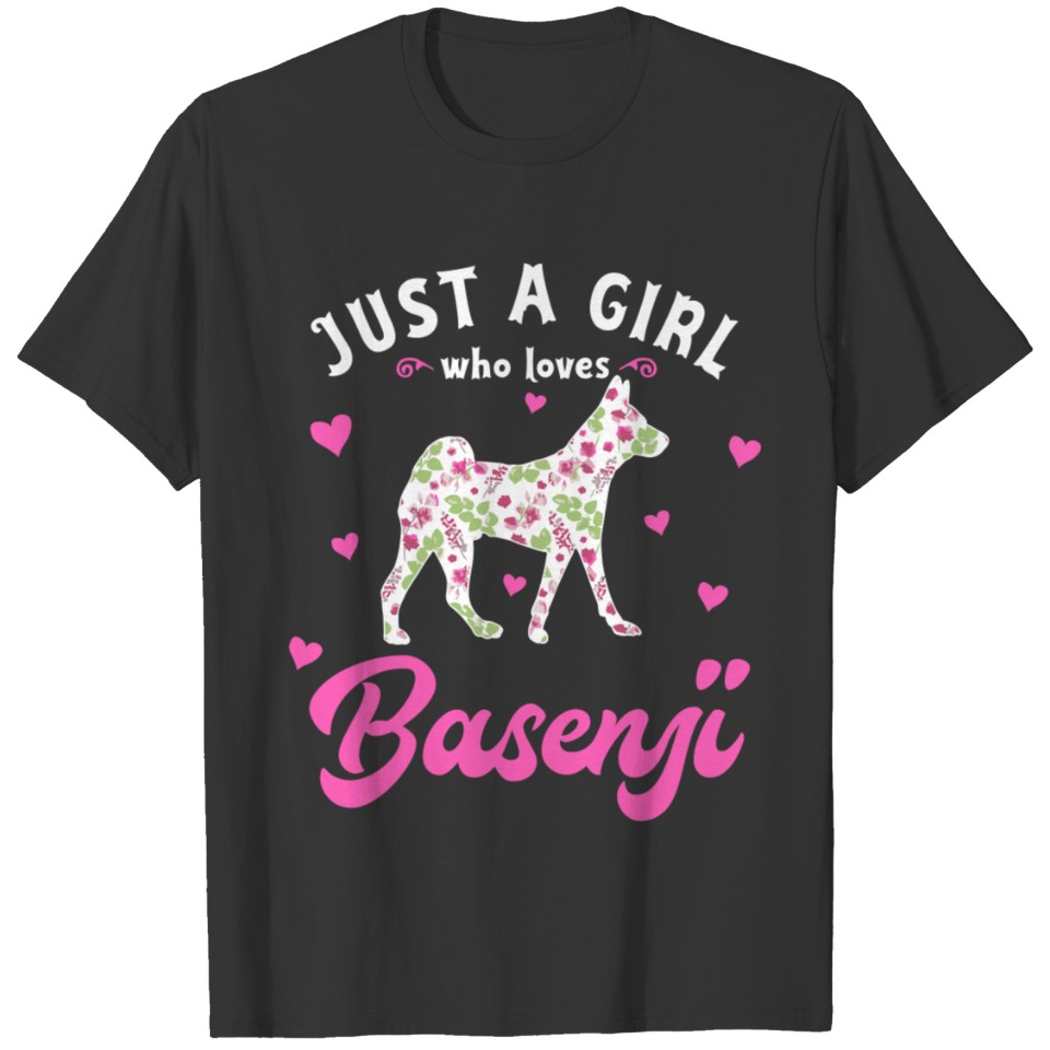 Just A Girl Who Loves Basenji T-shirt