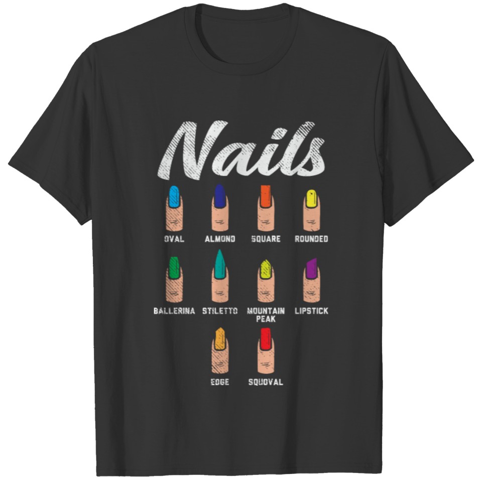 Types Of Nails T-shirt