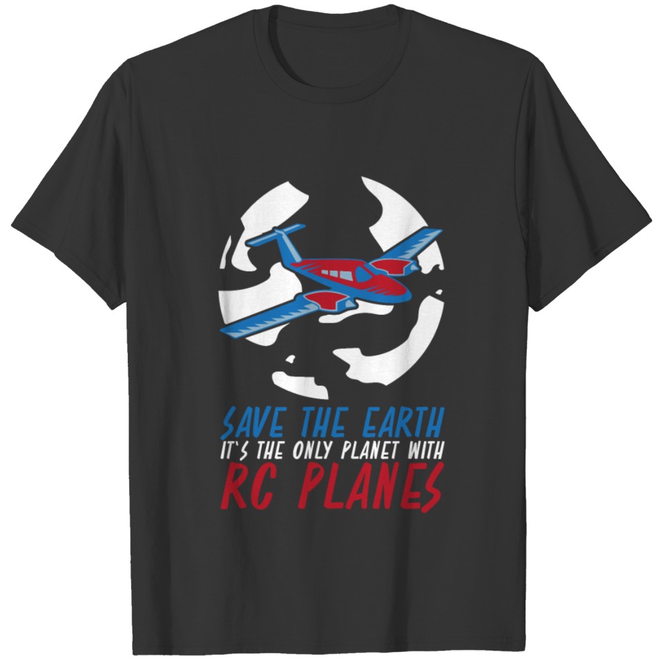 RC Plane RC Airplane Pilot T-shirt
