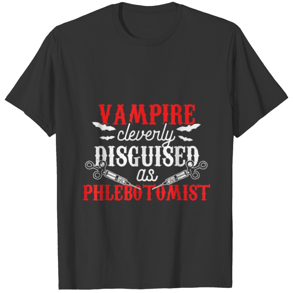 Phlebotomist Vampire Phlebotomy Technician T-shirt