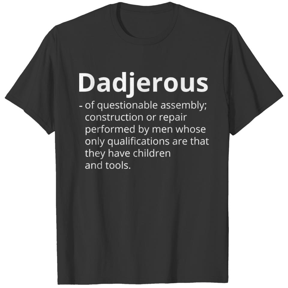 Dadjerous Coach Definition Description T-shirt