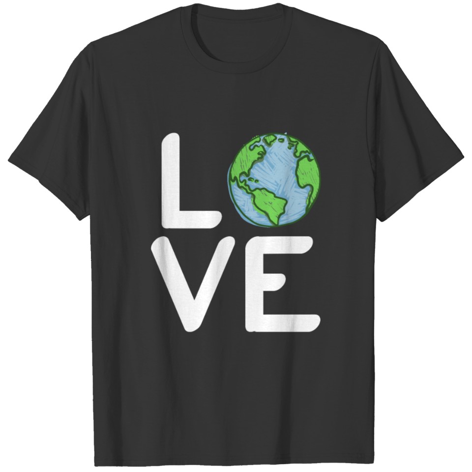 Love World Science Earth Day 2021 T-shirt