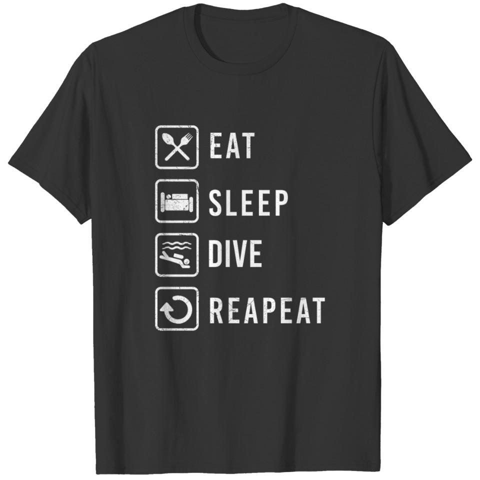 Scuba Diving Eat Sleep Dive Repeat Diver Gift Idea T-shirt