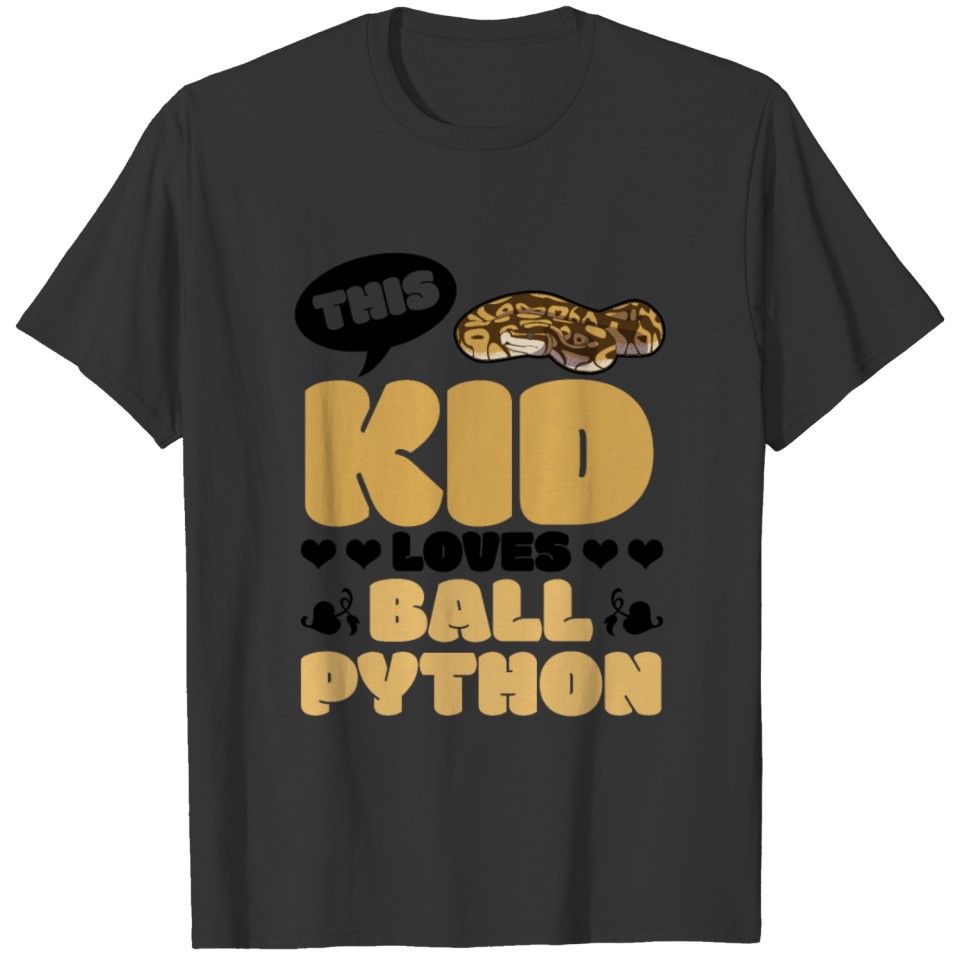 This Kid Loves Ball Python Snake Boa Pet Reptile T Shirts