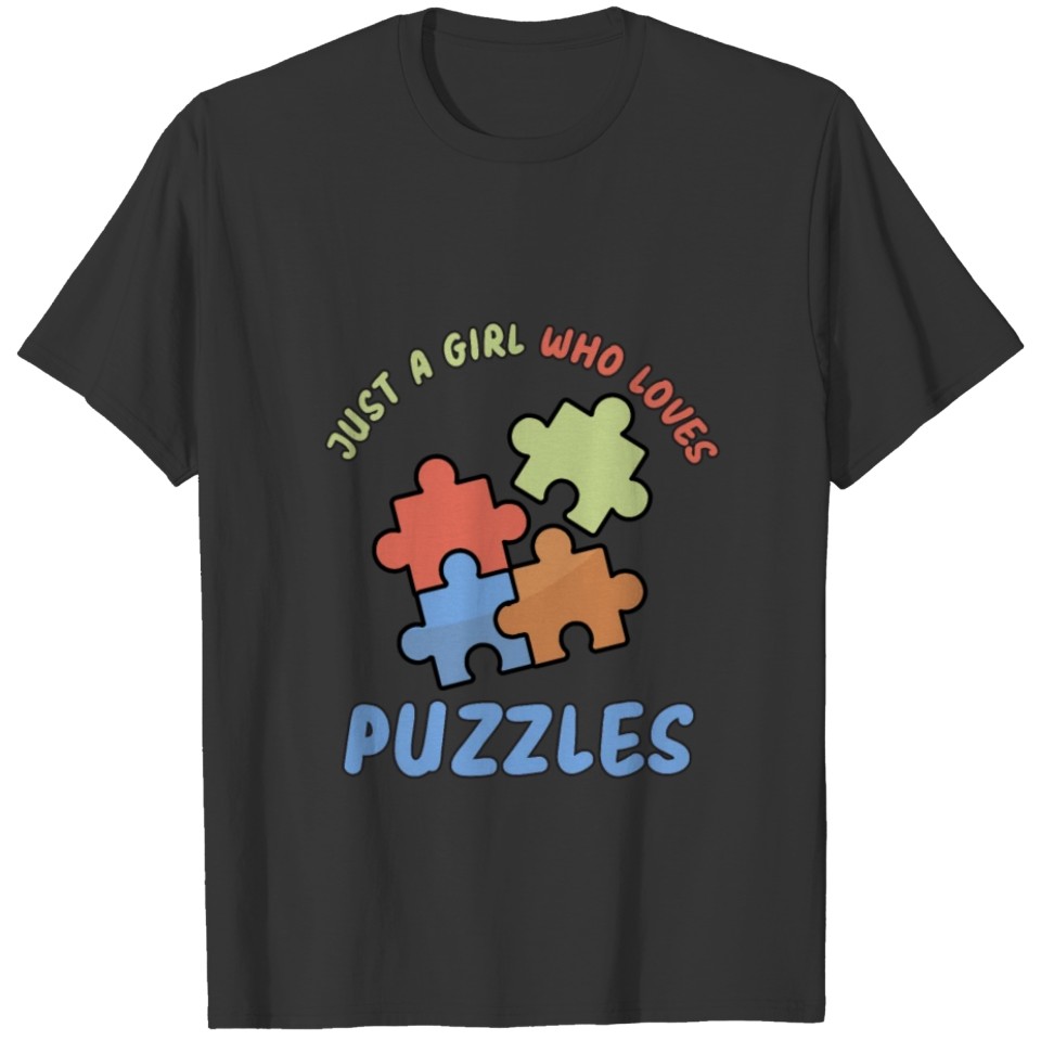 Puzzle Lover : just a Girl who loves puzzles T-shirt