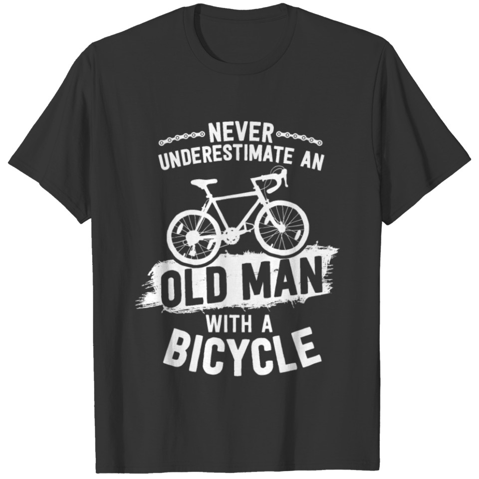 Never Underestimate An Old Man With A Bicycle T-shirt