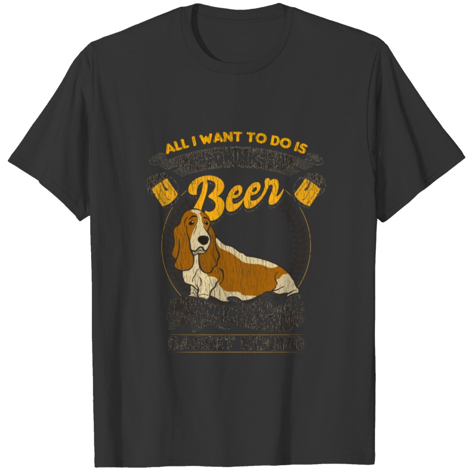 Drink Beer And Pet My Basset Hound T-shirt