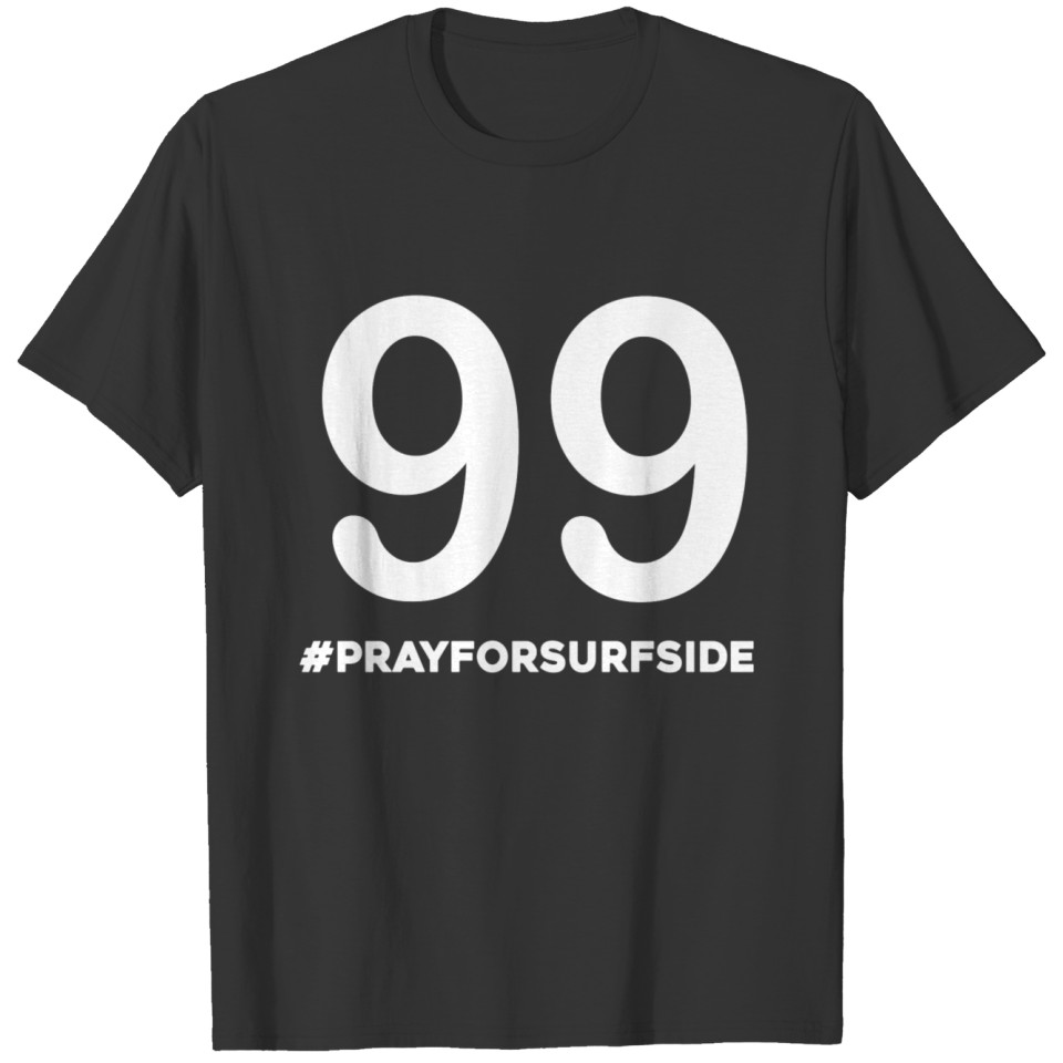 Pray For Surfside T-shirt