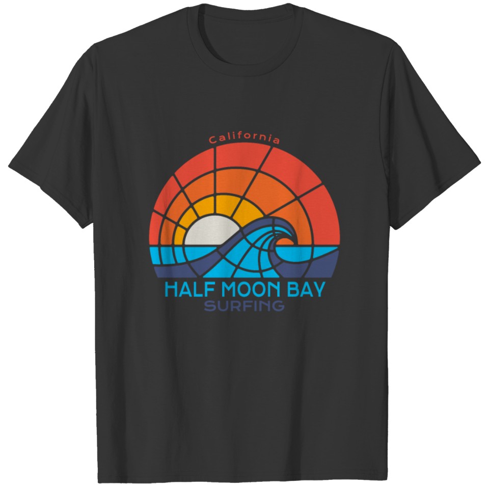 Half Moon Bay - California - Surfing Beach T Shirts