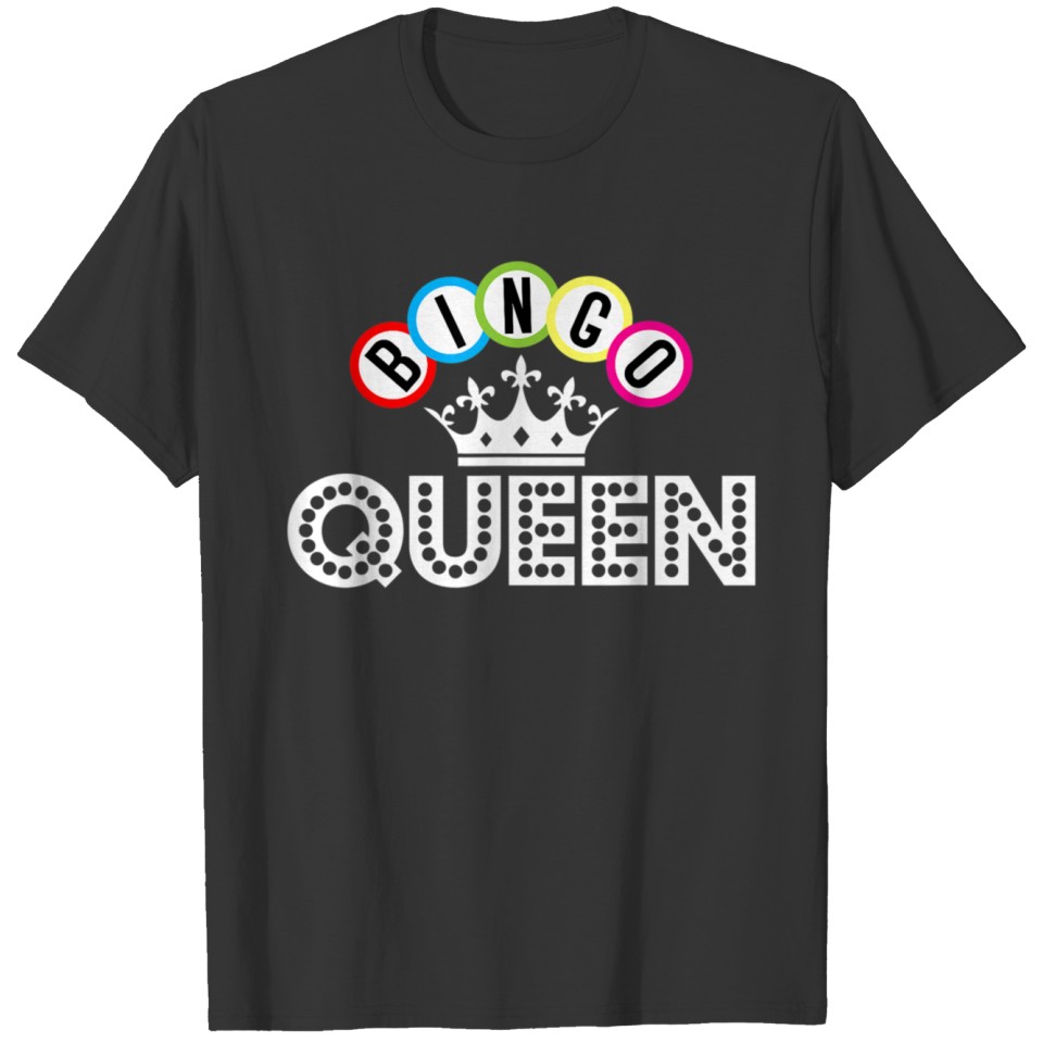 Bingo Bingo Queen Crown Bingo Balls 1050 T-shirt