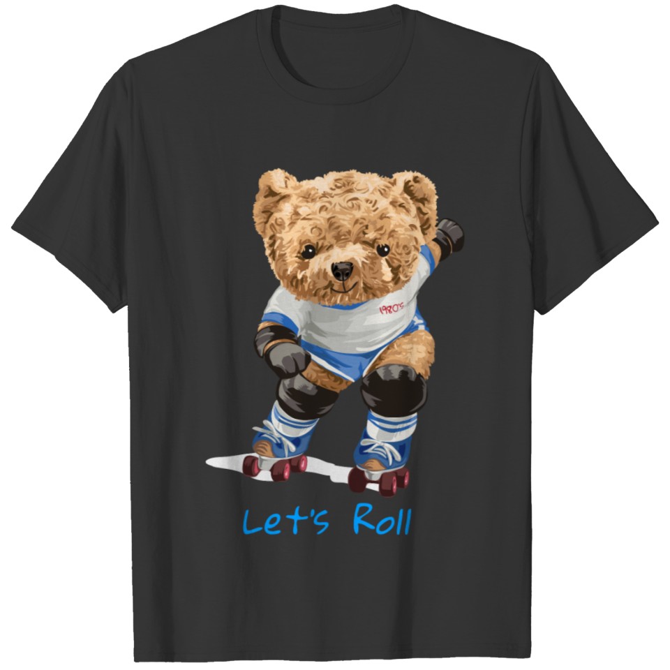 Let's Roll T-shirt
