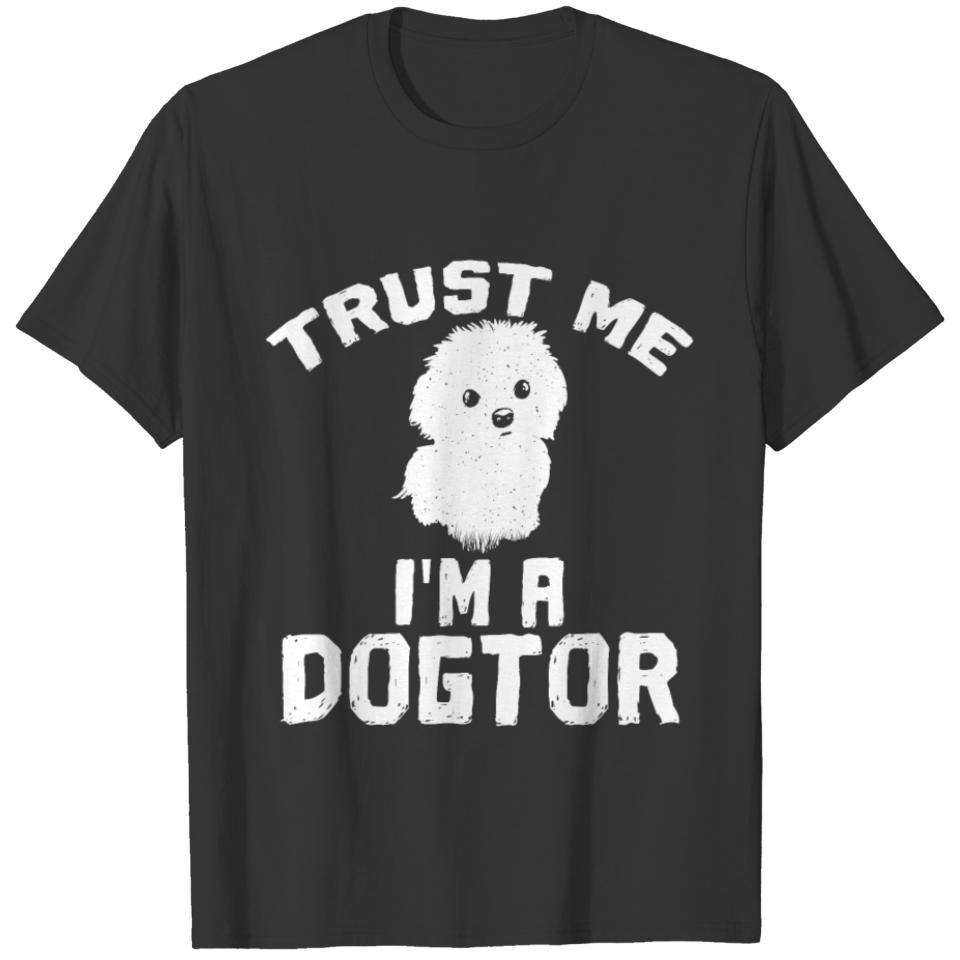 Trust Me I'm A Dogtor Maltese T-shirt