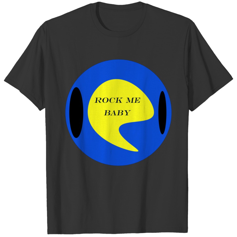rock me baby T-shirt