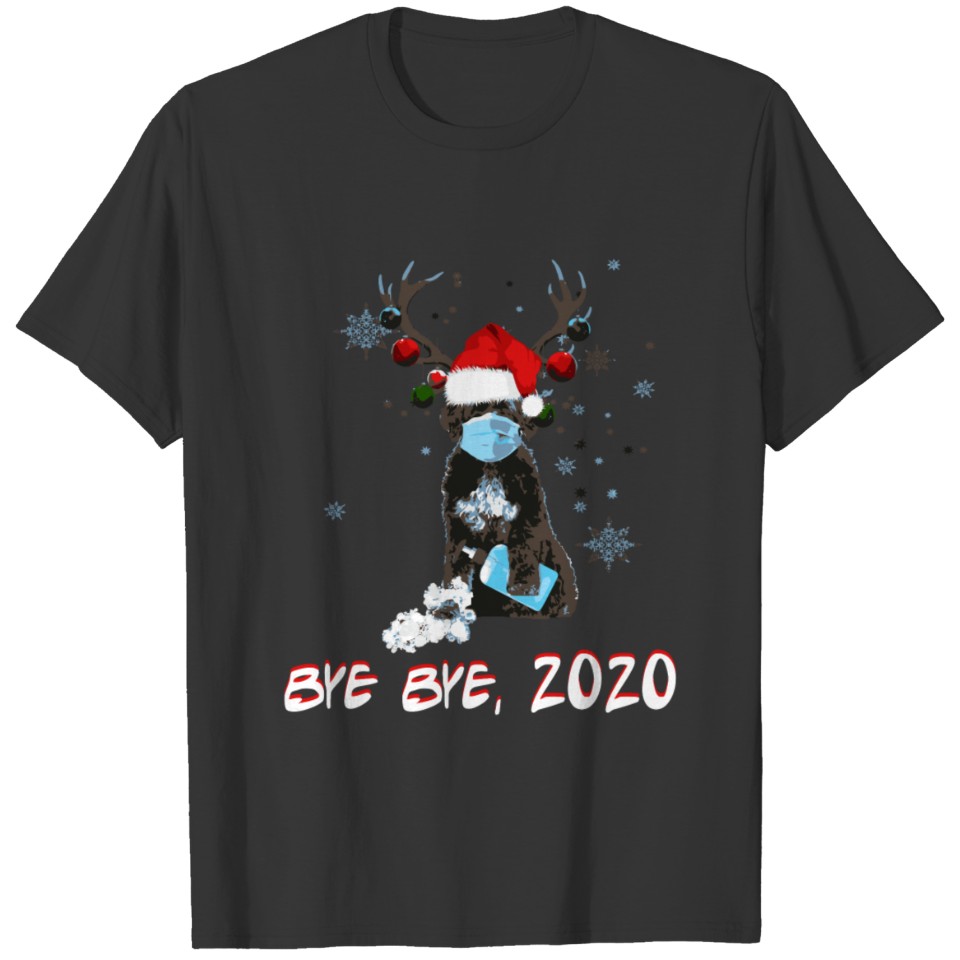 Portuguese Water Dog Bye Bye 2020 Christmas New Ye T-shirt