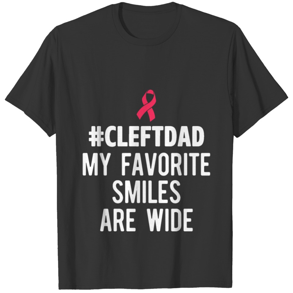 Mens Cleft Palate Lip Dad Smile Cleft Strong T-shirt