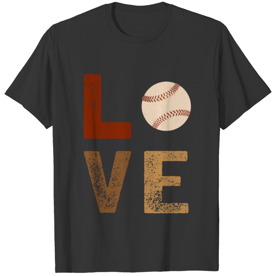Baseball Love - Birthday Gift For Softball Lovers T-shirt