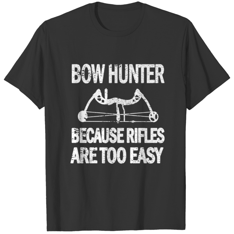 Bow Hunting Archery Hunting Archer Deer Bow Hunter T-shirt