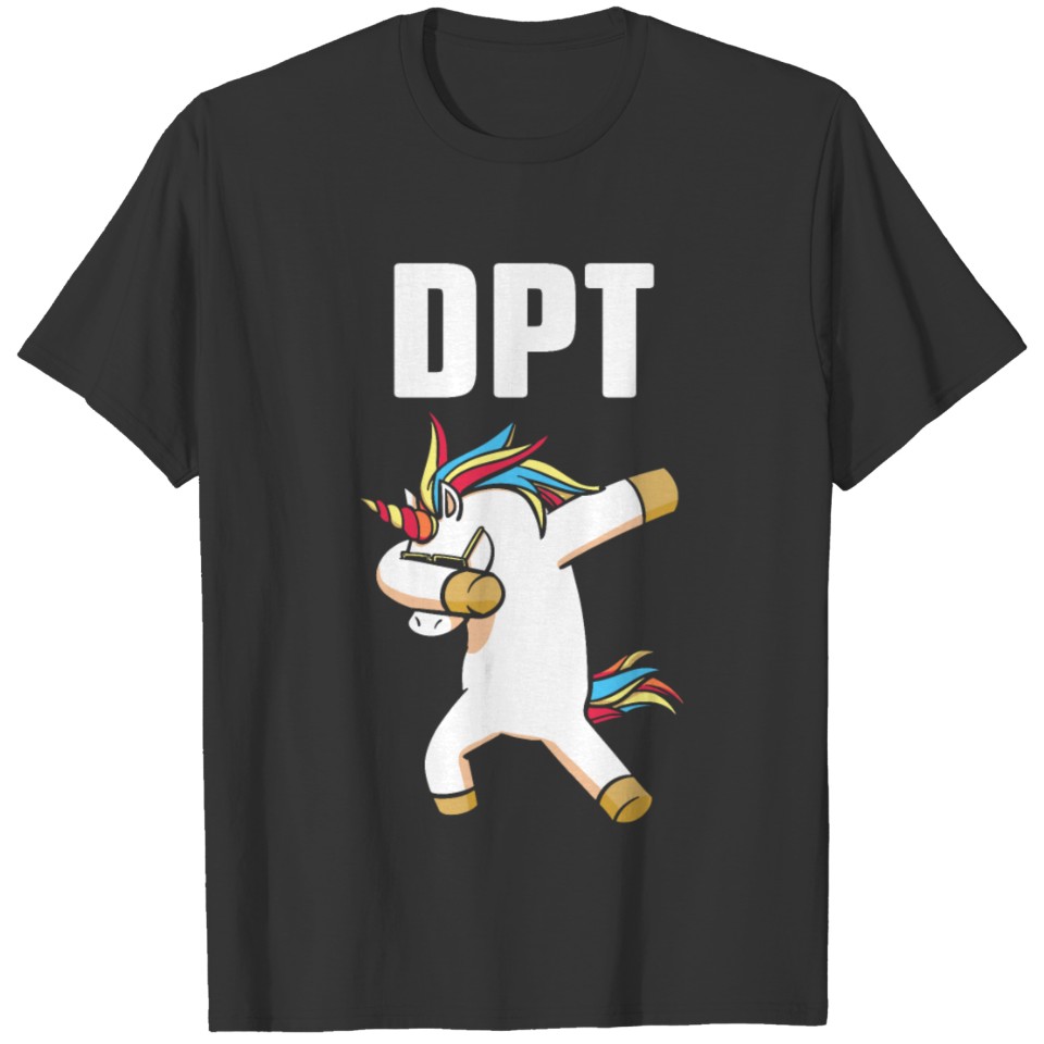 DPT Doctor of Physical Therapy Unicorn T Shirts