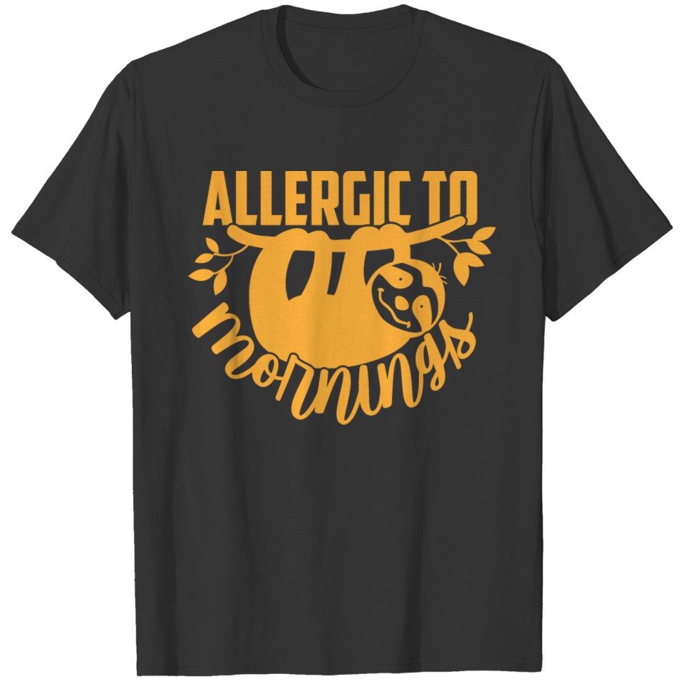 Allergic To Mornings Sloth Simple T-shirt