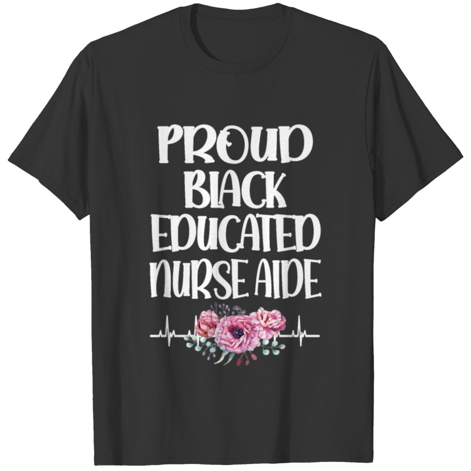 Nurse Aide Week Nursing Assistant Nursing Aide T-shirt