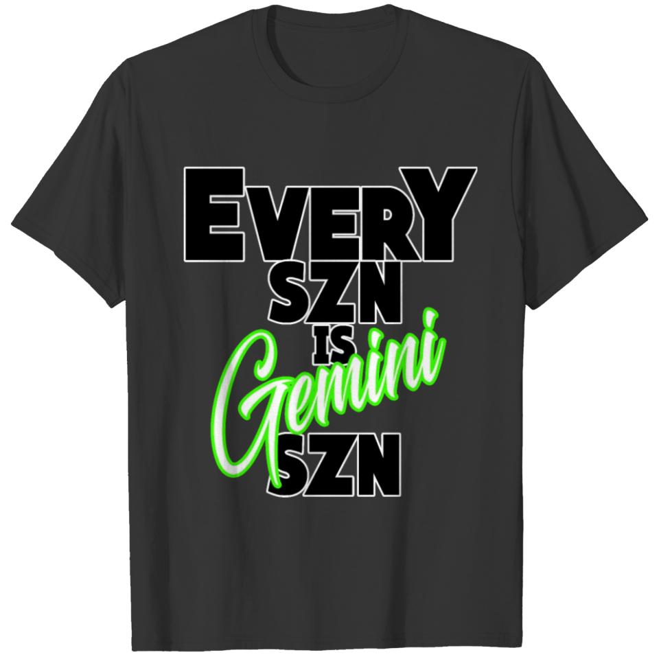 Every SZn is GeminiSZN T-shirt