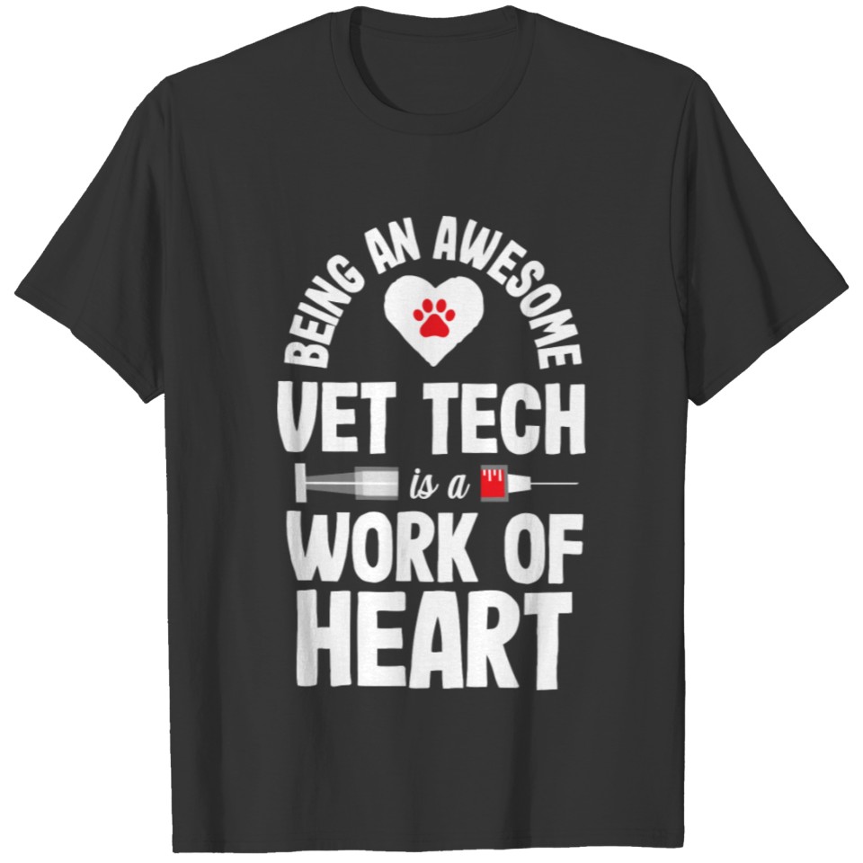 Vet Tech Veterinary Technician Animal Lover Gift T-shirt