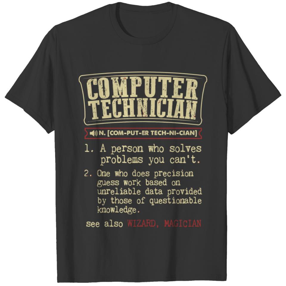 Computer Technician Gift Funny Dictionary Definiti T-shirt