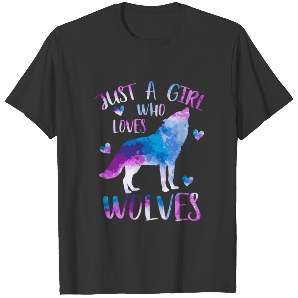 Just A Girl Who Loves Wolves Watercolor Wolf Love T-shirt