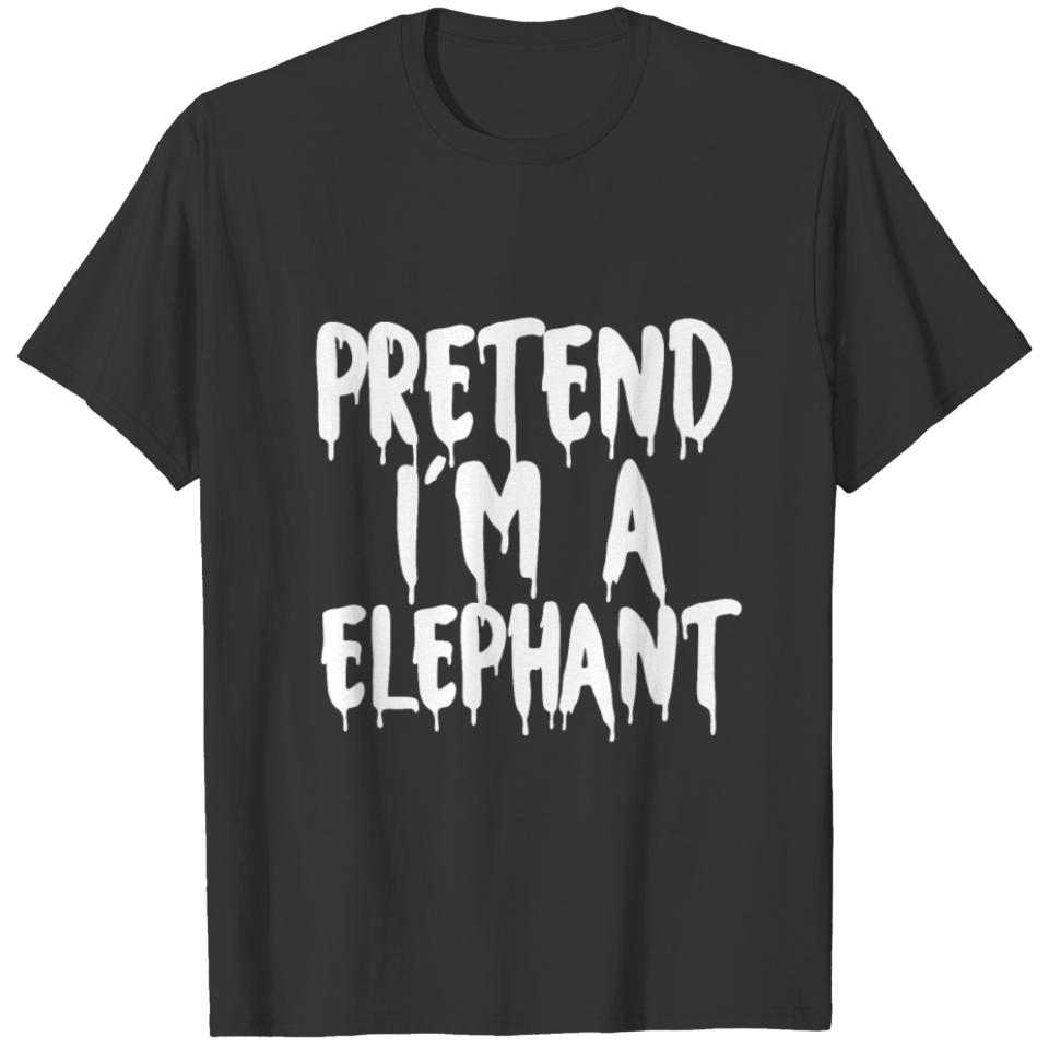 Pretend I'm A Elephant Halloween 2021 For Couples T-shirt