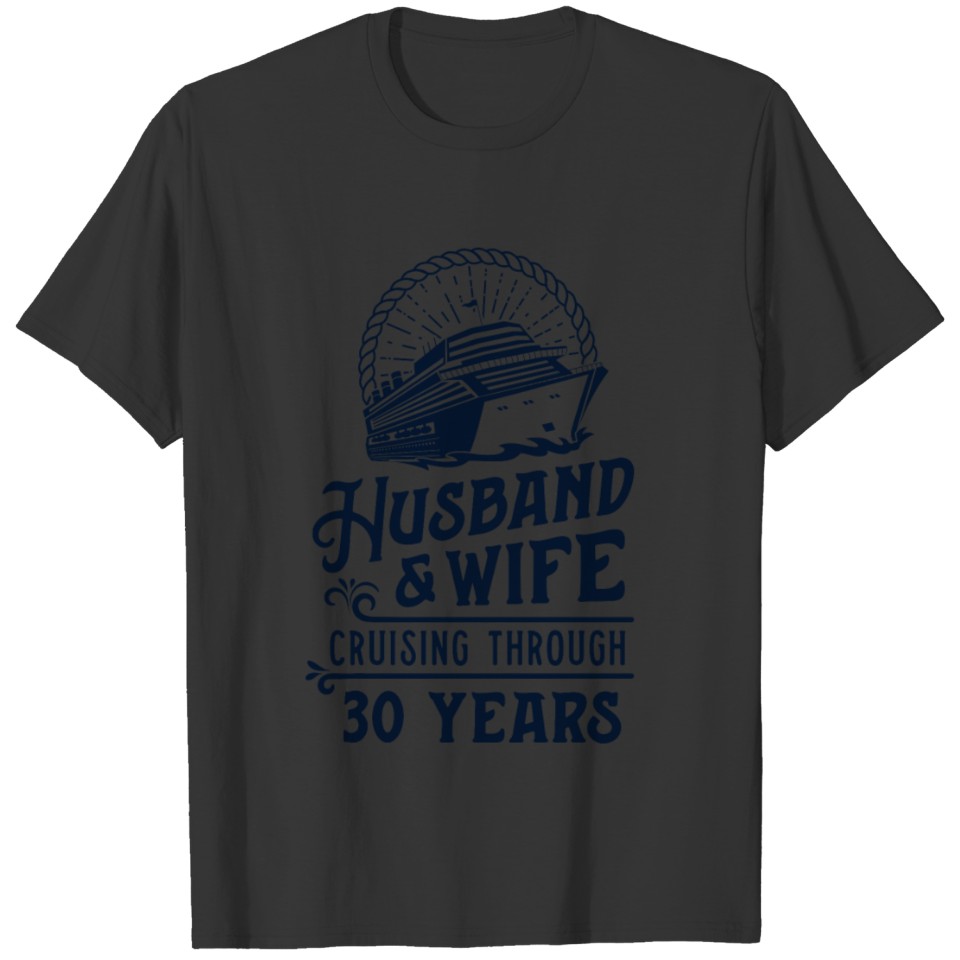 Husband And Wife Cruise Partners 30 Years 30th T Shirts