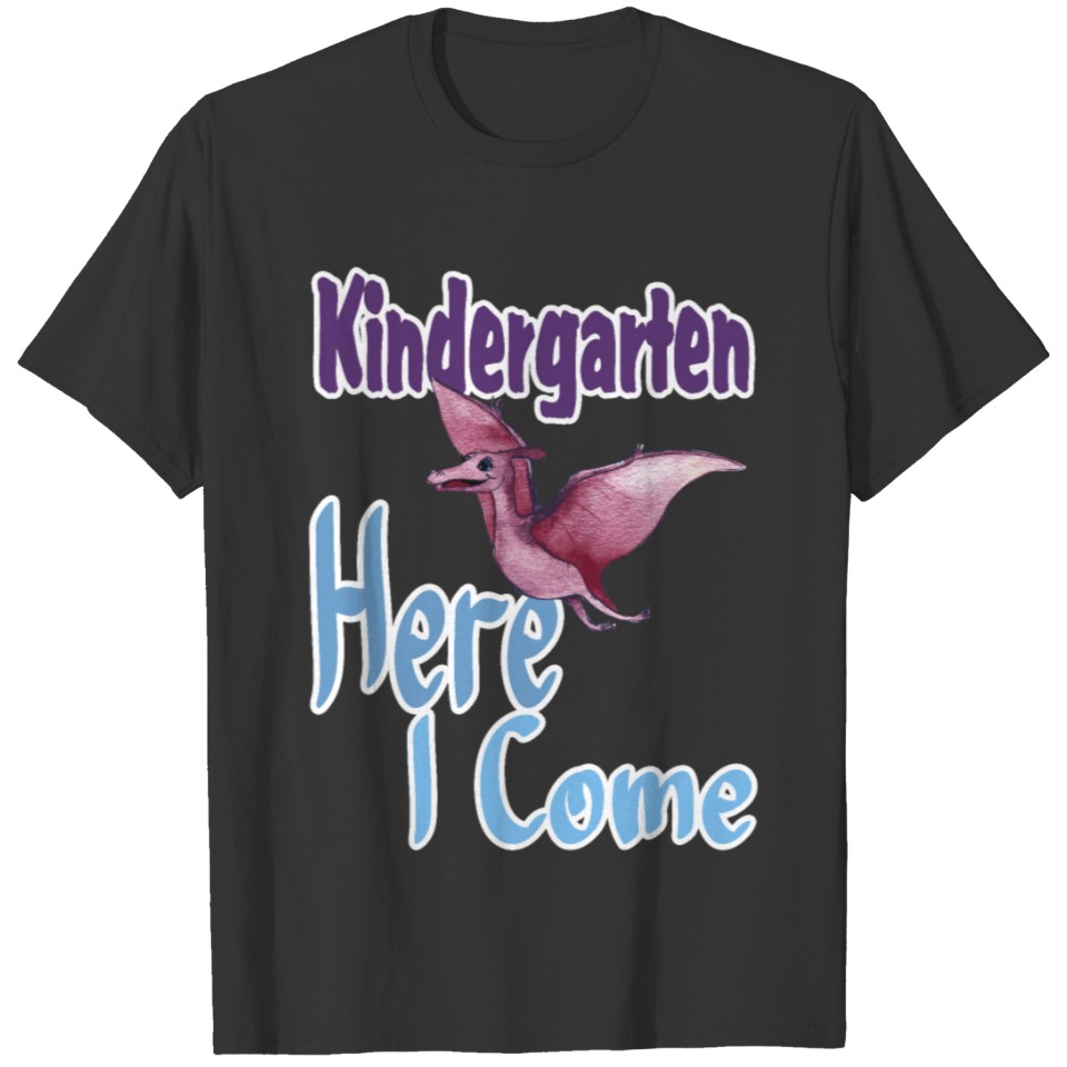 Kindergarten Here I Come T-shirt