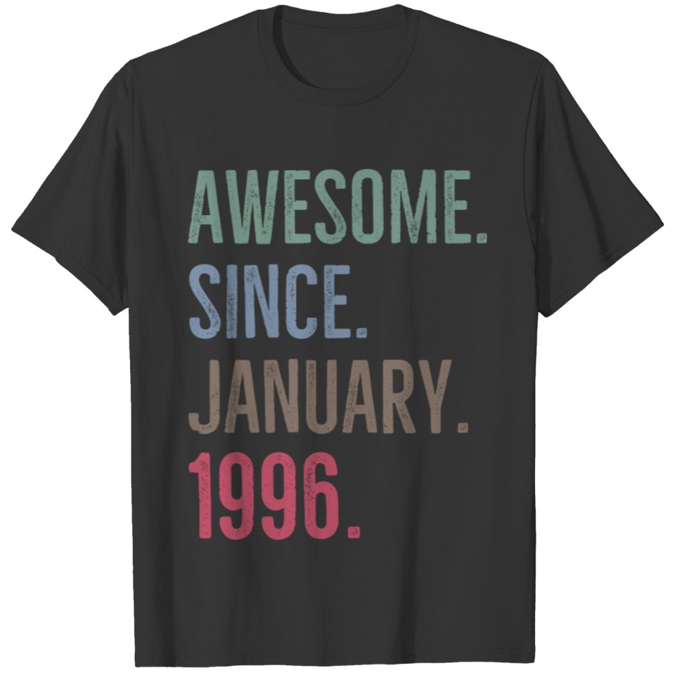 Awesome Since January 1996 T-shirt