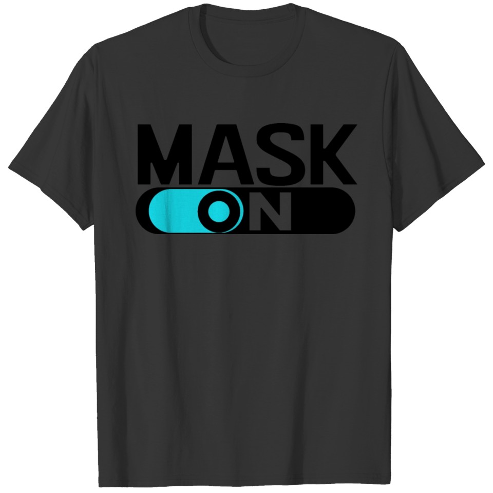 Mask On T-shirt