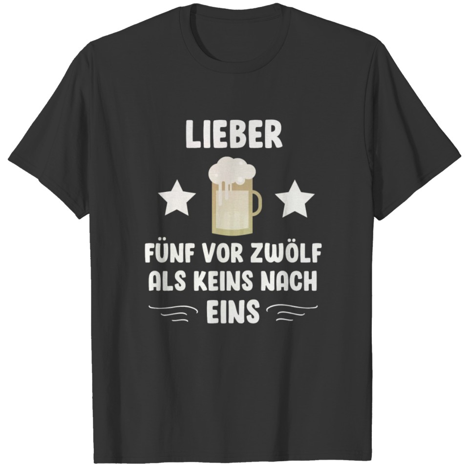 Beer saying funny drinking gift funny T-shirt