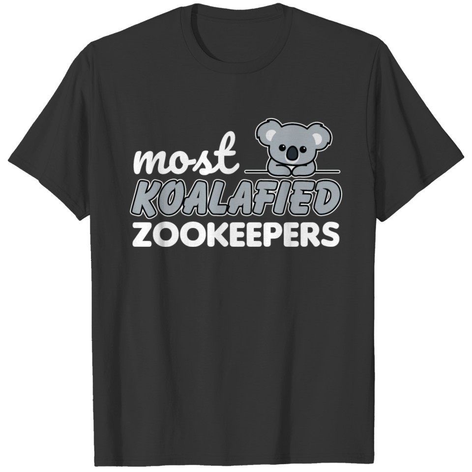 Funny Zookeepers Most Koalafied Zookeeper Animals T Shirts