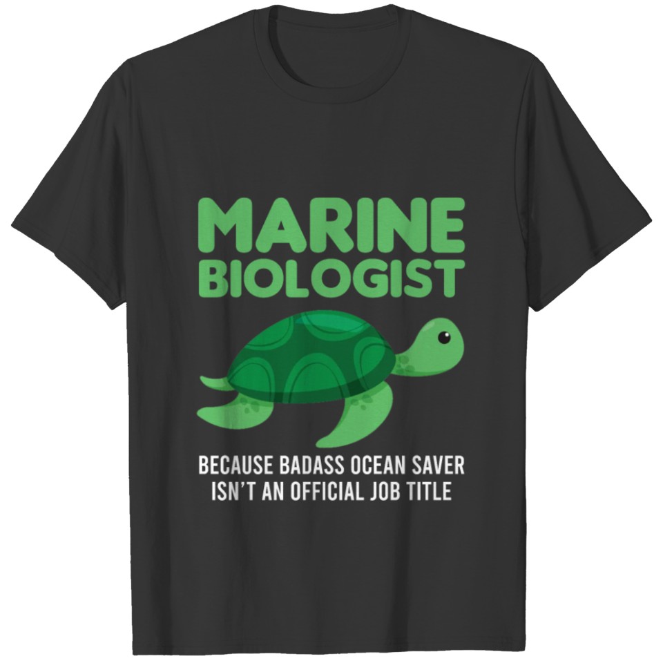 Marine Biologists Marine Student Funny Sea Aquaris T-shirt