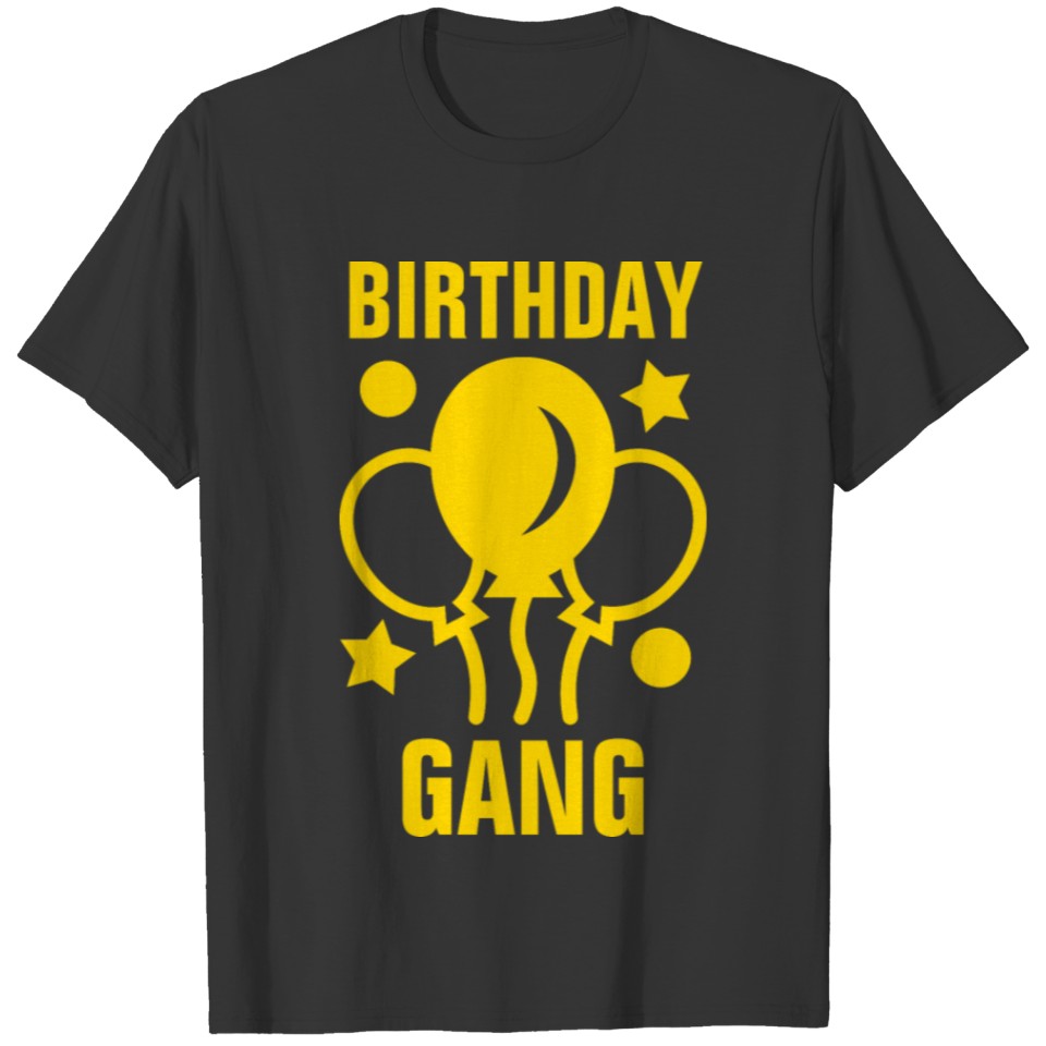 Birthday gang T-shirt
