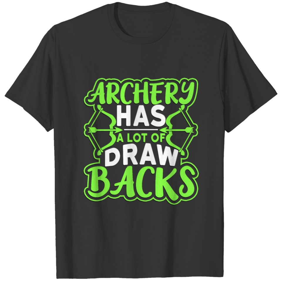 Archery - Archery and Bow Hunting T-shirt