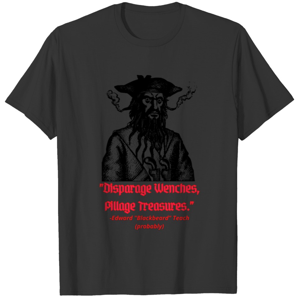 Disparage Wenches Pillage Treasures T-shirt